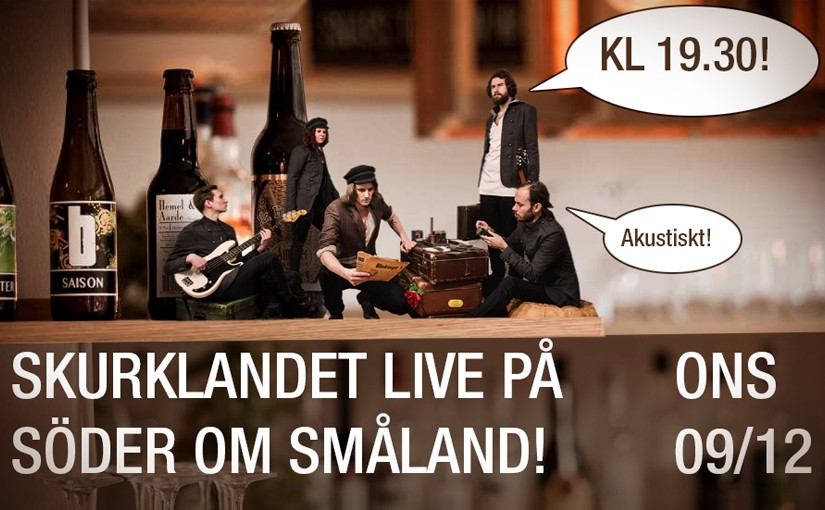 Live på ”Söder om Småland”