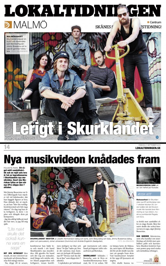 Skurklandet i Lokaltidningen Malmö 16-09-21, skrivet av Ida Eriksson